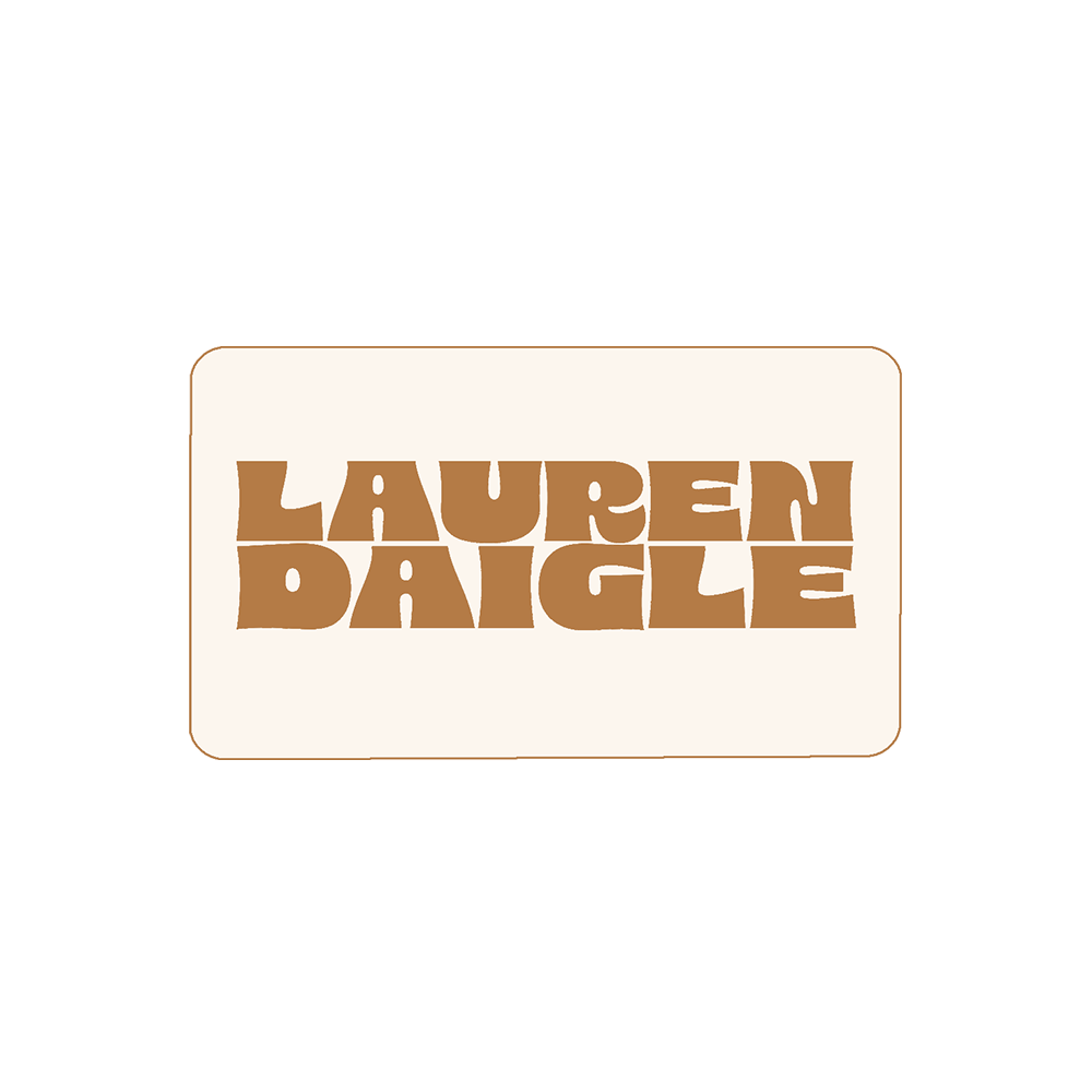 Lauren Daigle Official Store - Digital Gift Card