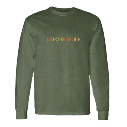 Behold Long Sleeve Tee