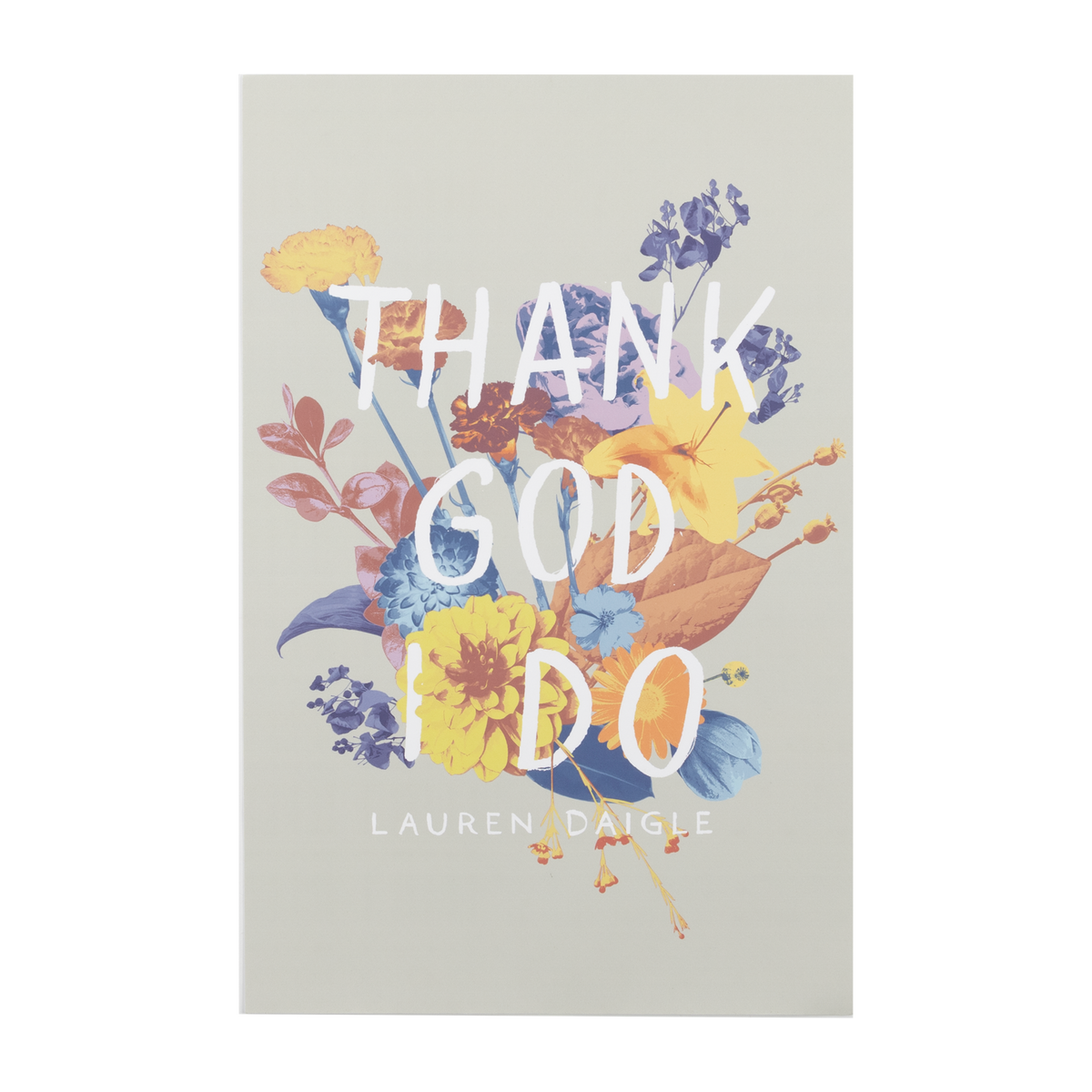 Thank God I Do Poster