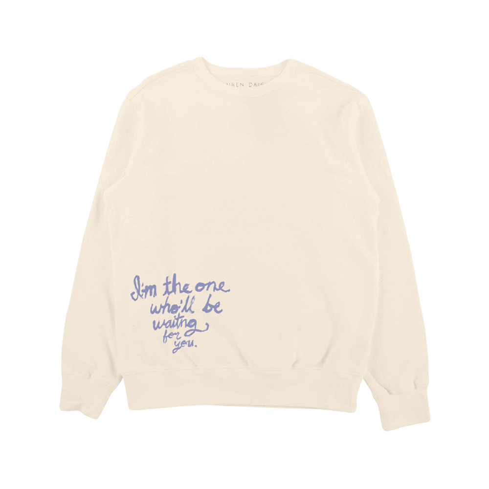 I'm The One Who'll Be Waiting For You Crewneck – Lauren Daigle Official ...